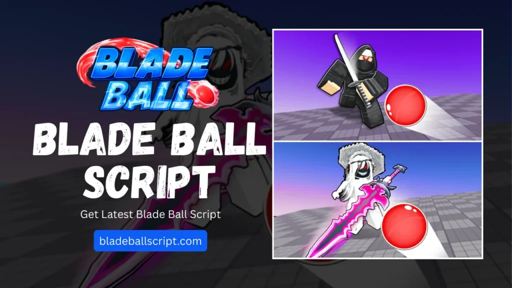 Blade Ball Script - OFFICIAL